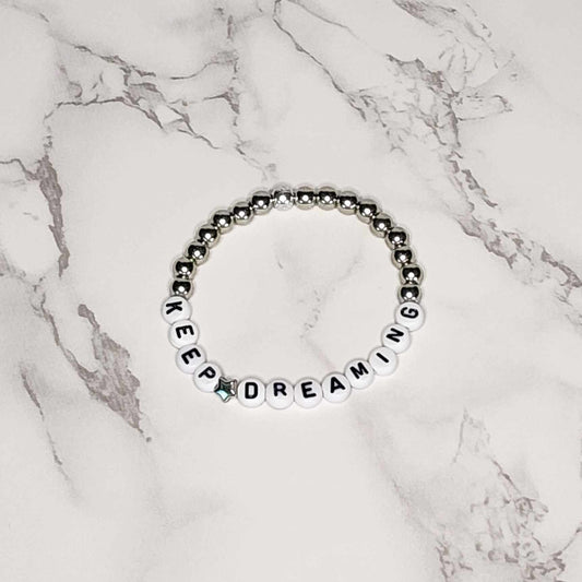 Bracelet: Keep Dreaming
