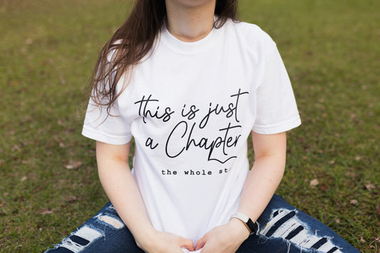 Just A Chapter T-Shirt
