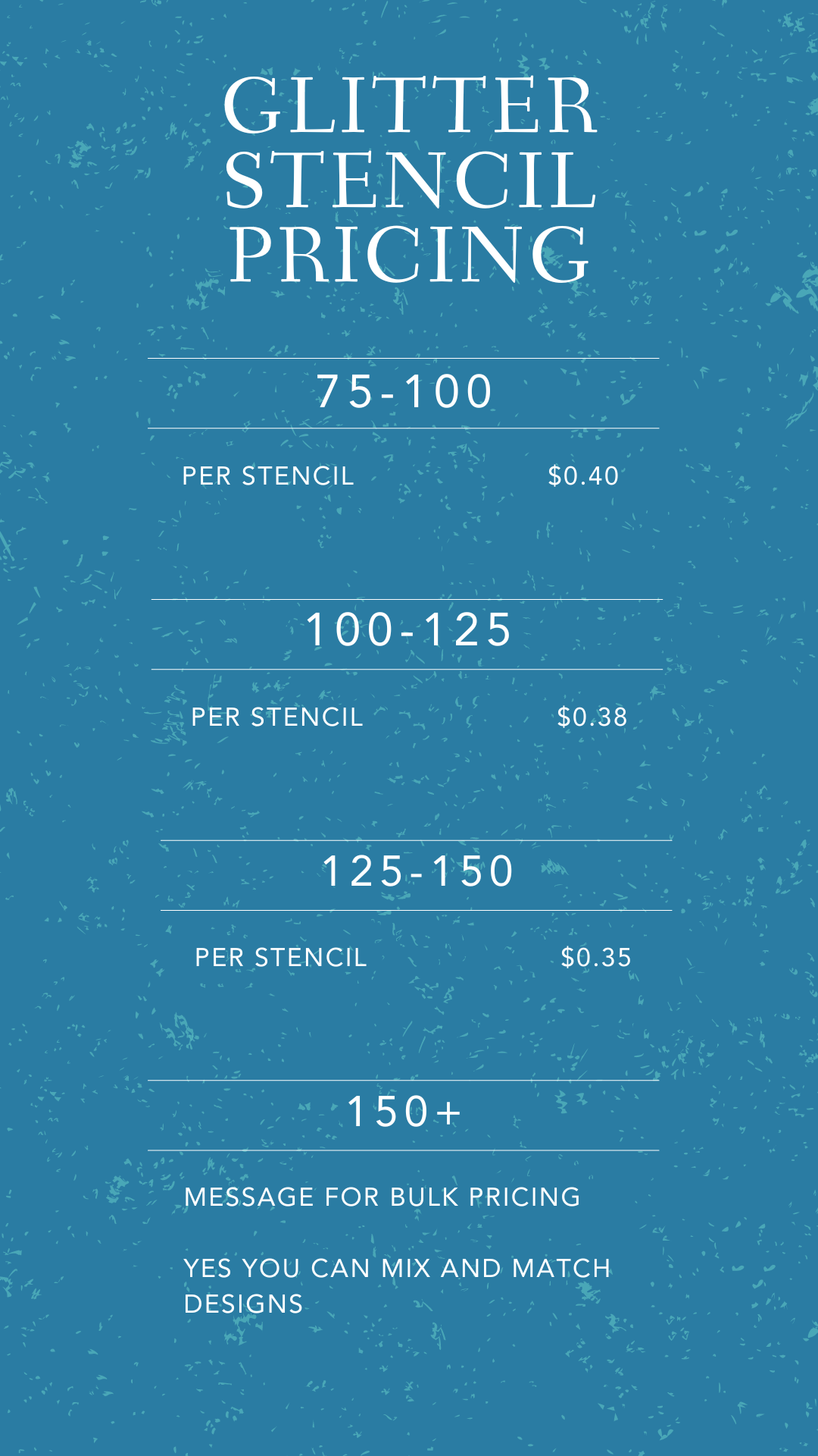 Glitter Stencil Pricing