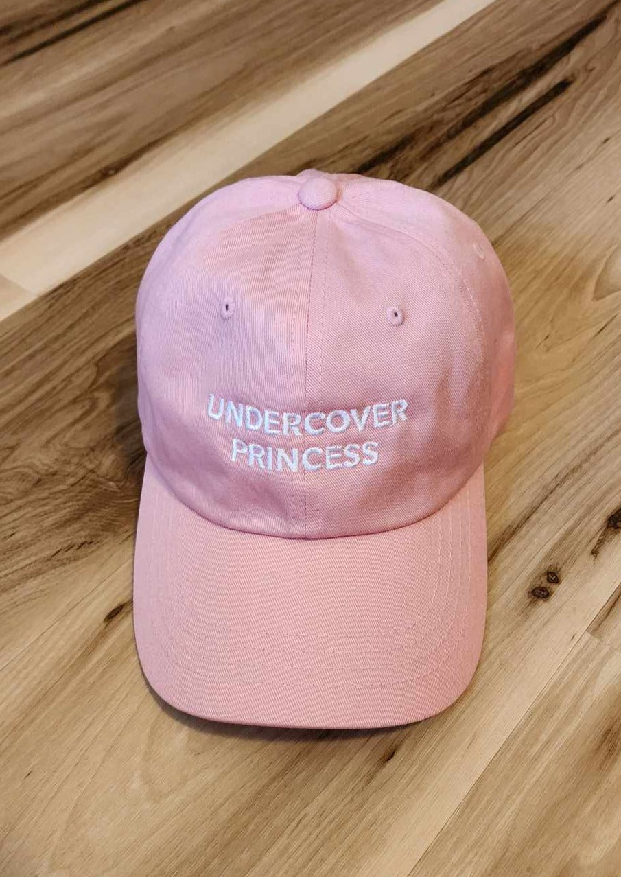 Undercover Princess Dad Hat (Embroidered)